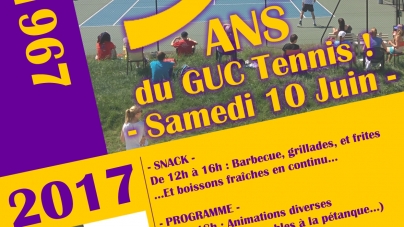 Le GUC Tennis fête ses 50 ANS le SAMEDI 10 JUIN !