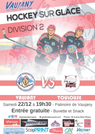 Grizzlys de Vaujany – Toulouse le samedi 22 décembre à 19h30 (patinoire de Vaujany)