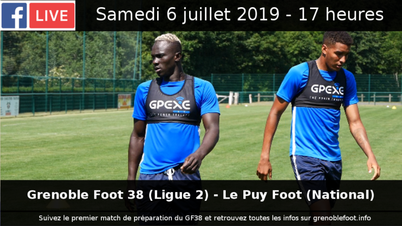 Live GF38 – Le Puy (6 juillet 2019)