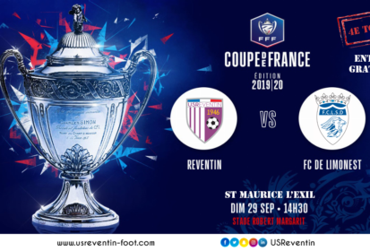 Reventin – Limonest (4e tour CDF) se jouera à Saint-Maurice l’Exil