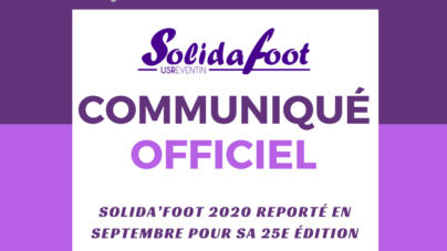 Communiqué officiel : Solida’Foot 2020 reporté en septembre pour sa 25e édition