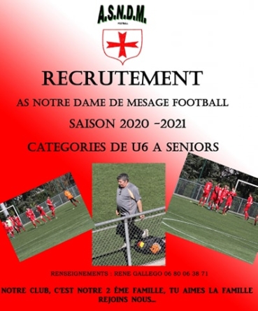 Recrutement au club de Notre-Dame de Mésage