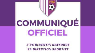 L’US Reventin renforce sa direction sportive avec Renaud Desgardins et Steven Chastagner