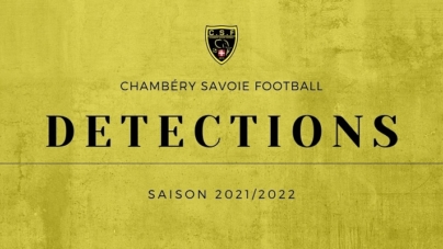 [Football] Le Chambéry SF organise des détections pour les catégories U16 et U18