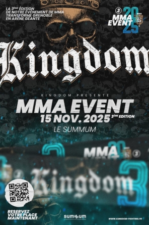 MMA – KINGDOM FIGHTING revient le 15 novembre au Summum à GRENOBLE !