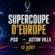 Supercoupe d&rsquo;Europe PSG – Aston Villa : ce qu&rsquo;il faut savoir avant le 12 août